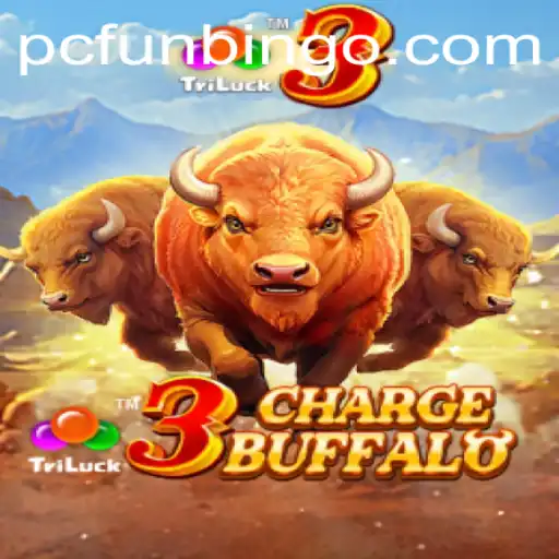 Discovering 3ChargeBuffalo: A New Era in FunBingo Gaming