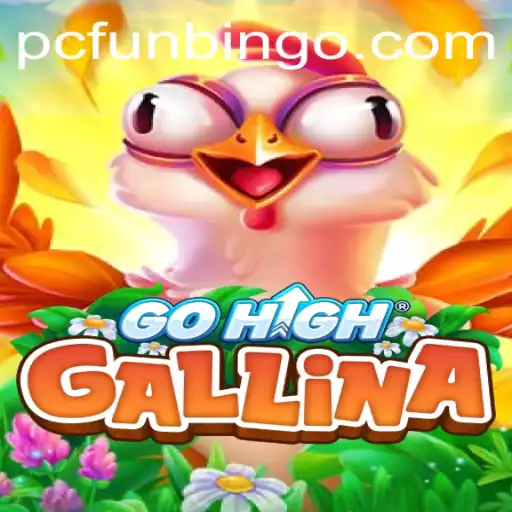 Exploring the Excitement of GoHighGallina with FunBingo