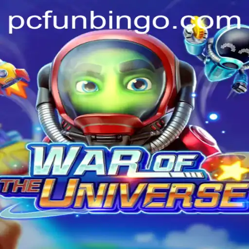 Explore the Thrilling Universe of WAROFTHEUNIVERSE and Discover FunBingo
