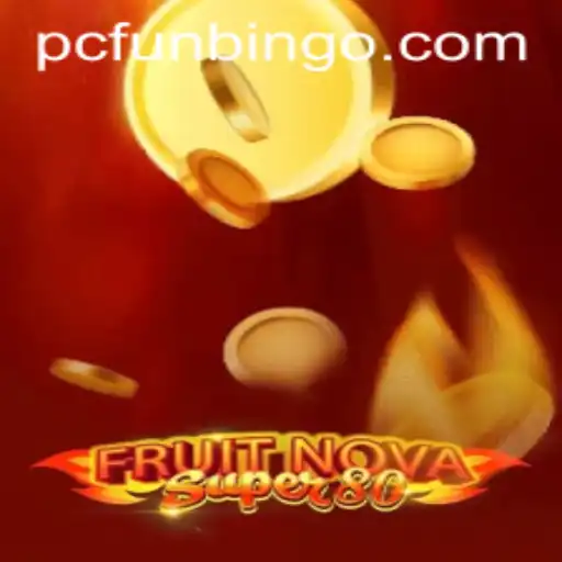Explore FruitNovaSuper80 FunBingo Experience
