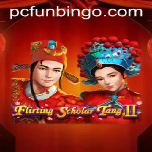 Flirting Scholar Tang II: The Ultimate FunBingo Experience
