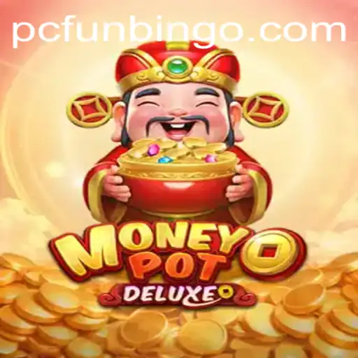 Exploring the Excitement of MoneyPotDELUXE: A Deep Dive into FunBingo