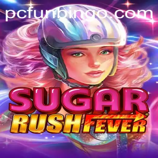 Exploring the World of SugarRushFever: The Latest Sensational Game